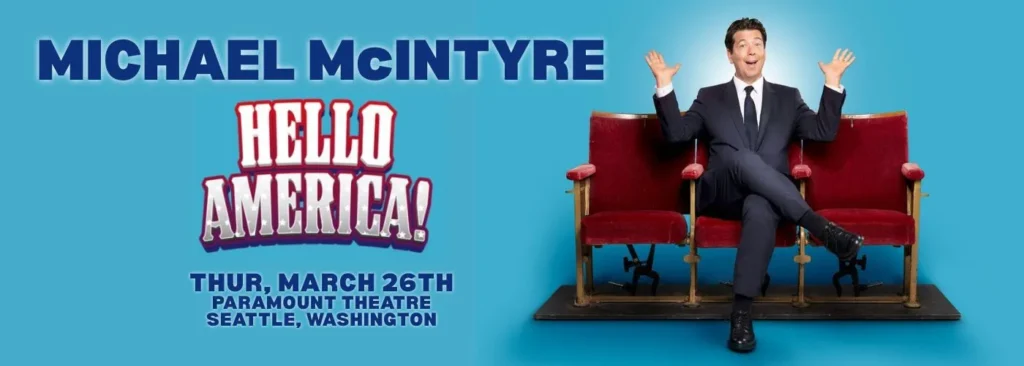 Michael McIntyre at Paramount Theatre