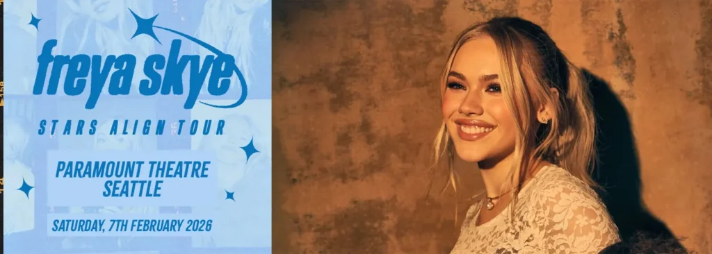 Freya Skye at Paramount Theatre