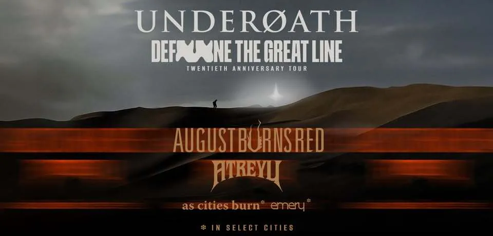 Underoath, August Burns Red &amp; Atreyu