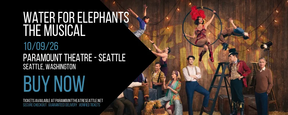 Water for Elephants at Paramount Theatre