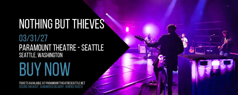 Nothing But Thieves at Paramount Theatre